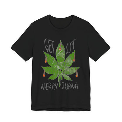 Merry Tijuana Cannabis Leaf Tee — 'Get Lit' Holiday Marijuana T-Shirt