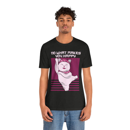 Do What Makes You Happy Cat Tee