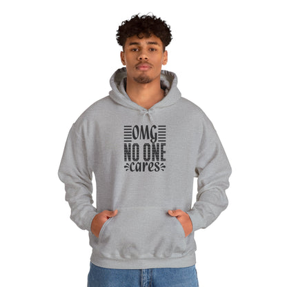 OMG No One Cares Hooded Sweatshirt