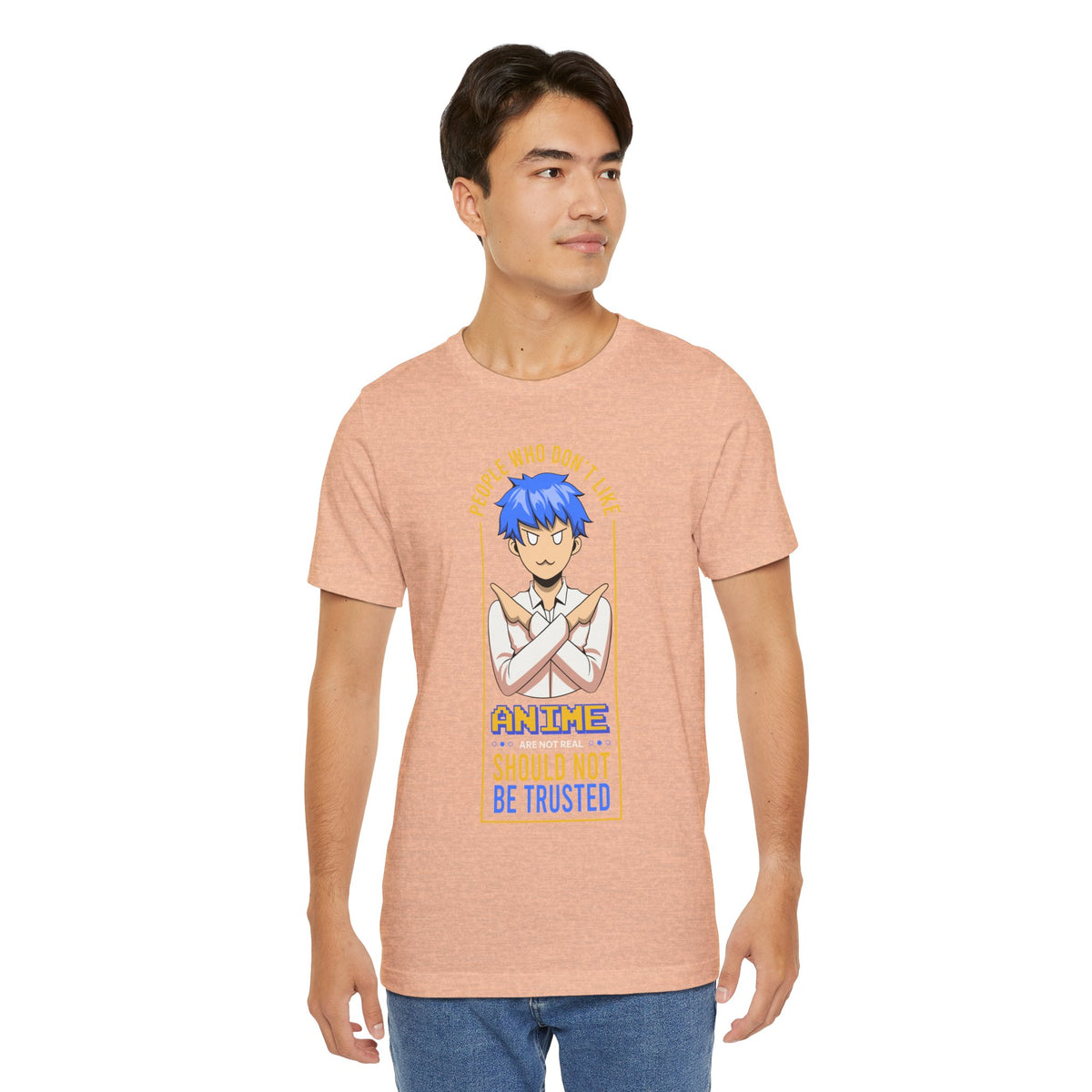 Anime Skeptic T‑Shirt — "People Who Don’t Like Anime Should Not Be Trusted" Graphic Tee