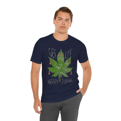 Merry Tijuana Cannabis Leaf Tee — 'Get Lit' Holiday Marijuana T-Shirt