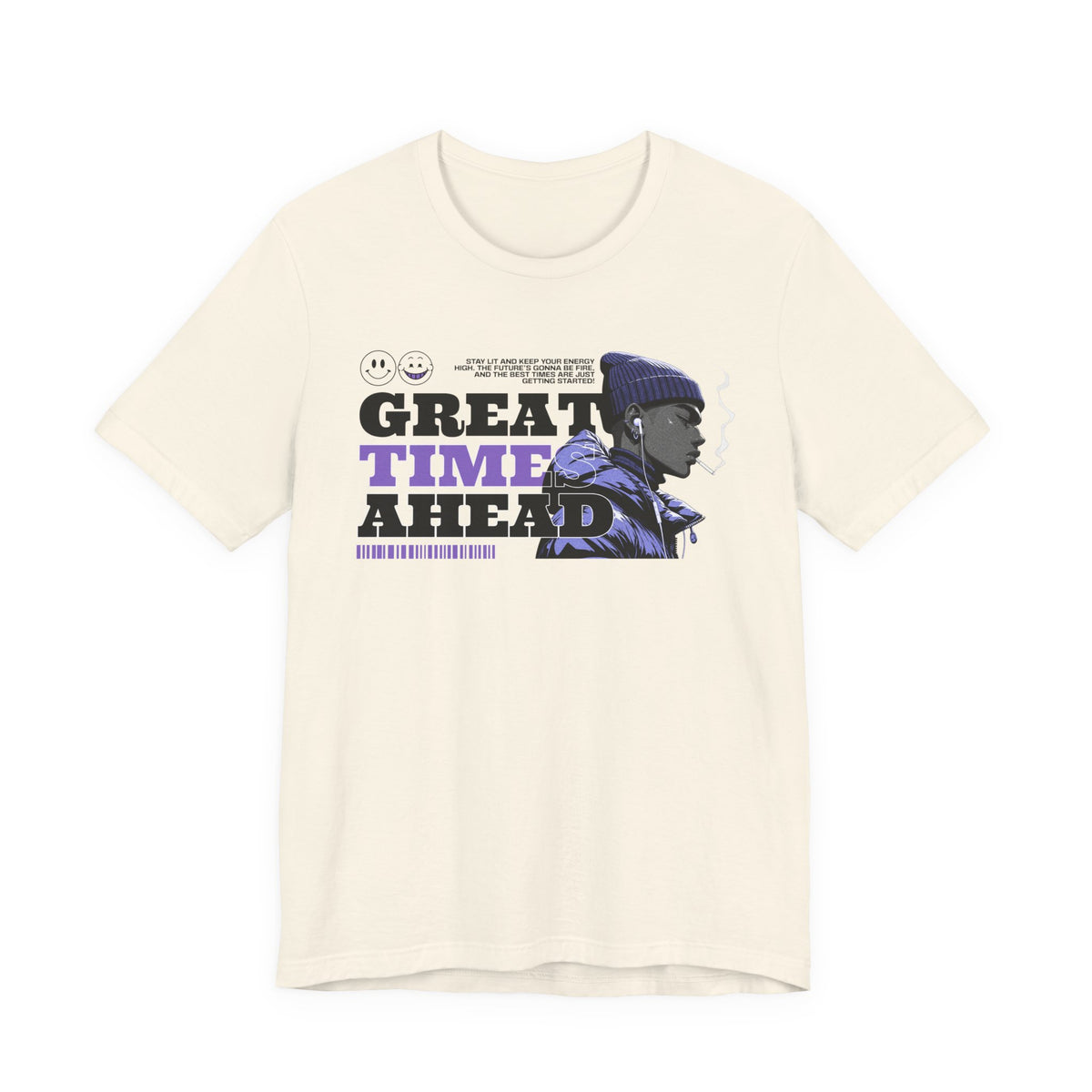 Great Times Ahead Graphic Tee — Motivational Streetwear T‑Shirt