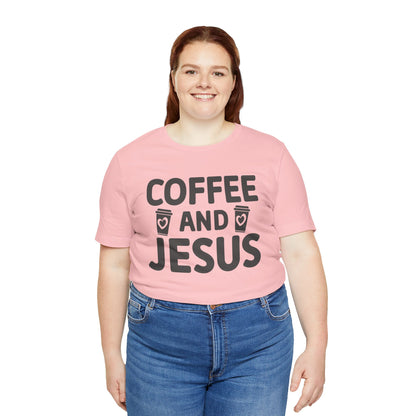 Coffee and Jesus T-Shirt — Christian Faith Graphic Tee