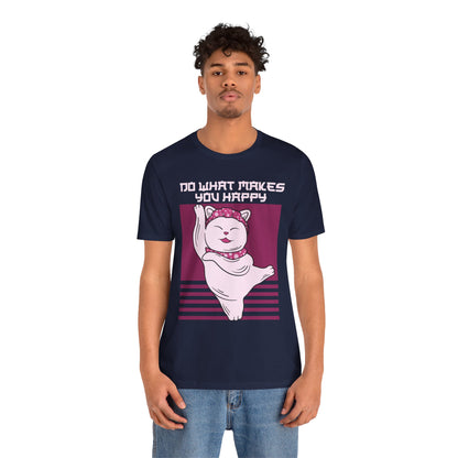 Do What Makes You Happy Cat Tee