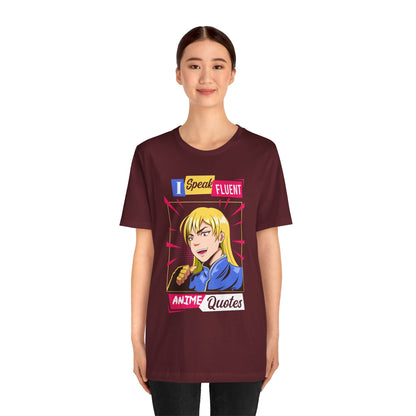 Anime Quotes T-Shirt — "I Speak Fluent Anime Quotes" Retro Manga Style Tee