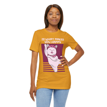 Do What Makes You Happy Cat Tee