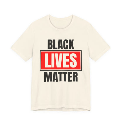 Black Lives Matter T-Shirt — Bold Social Justice Tee