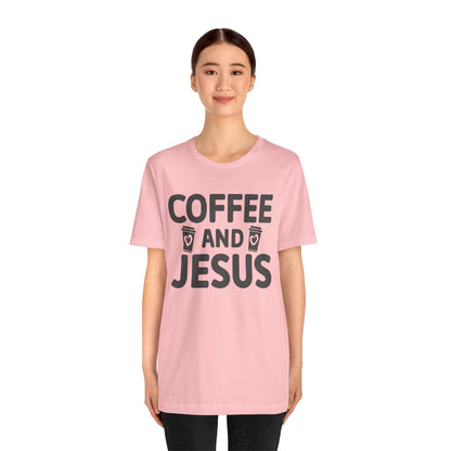 Coffee and Jesus T-Shirt — Christian Faith Graphic Tee