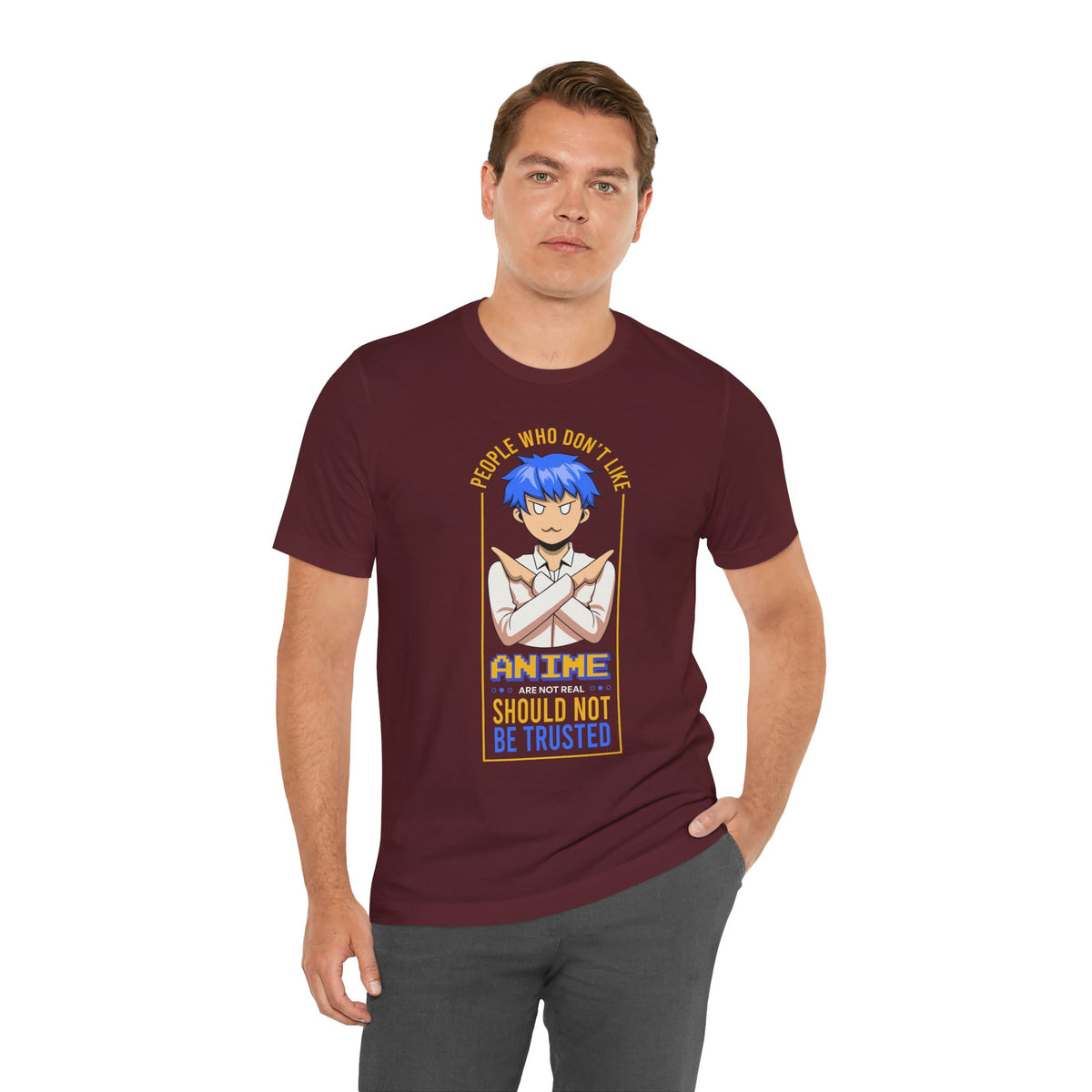 Anime Skeptic T‑Shirt — "People Who Don’t Like Anime Should Not Be Trusted" Graphic Tee