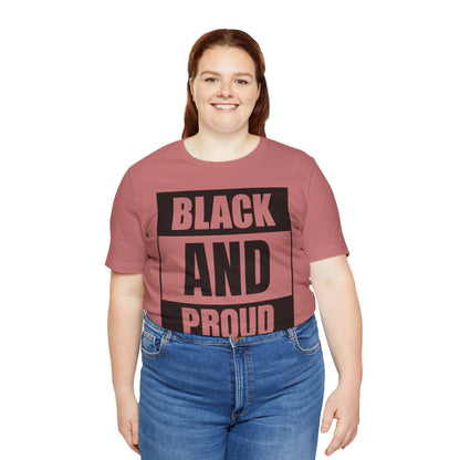 Black and Proud T-Shirt — Bold Black Empowerment Tee