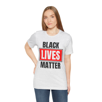 Black Lives Matter T-Shirt — Bold Social Justice Tee