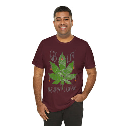 Merry Tijuana Cannabis Leaf Tee — 'Get Lit' Holiday Marijuana T-Shirt