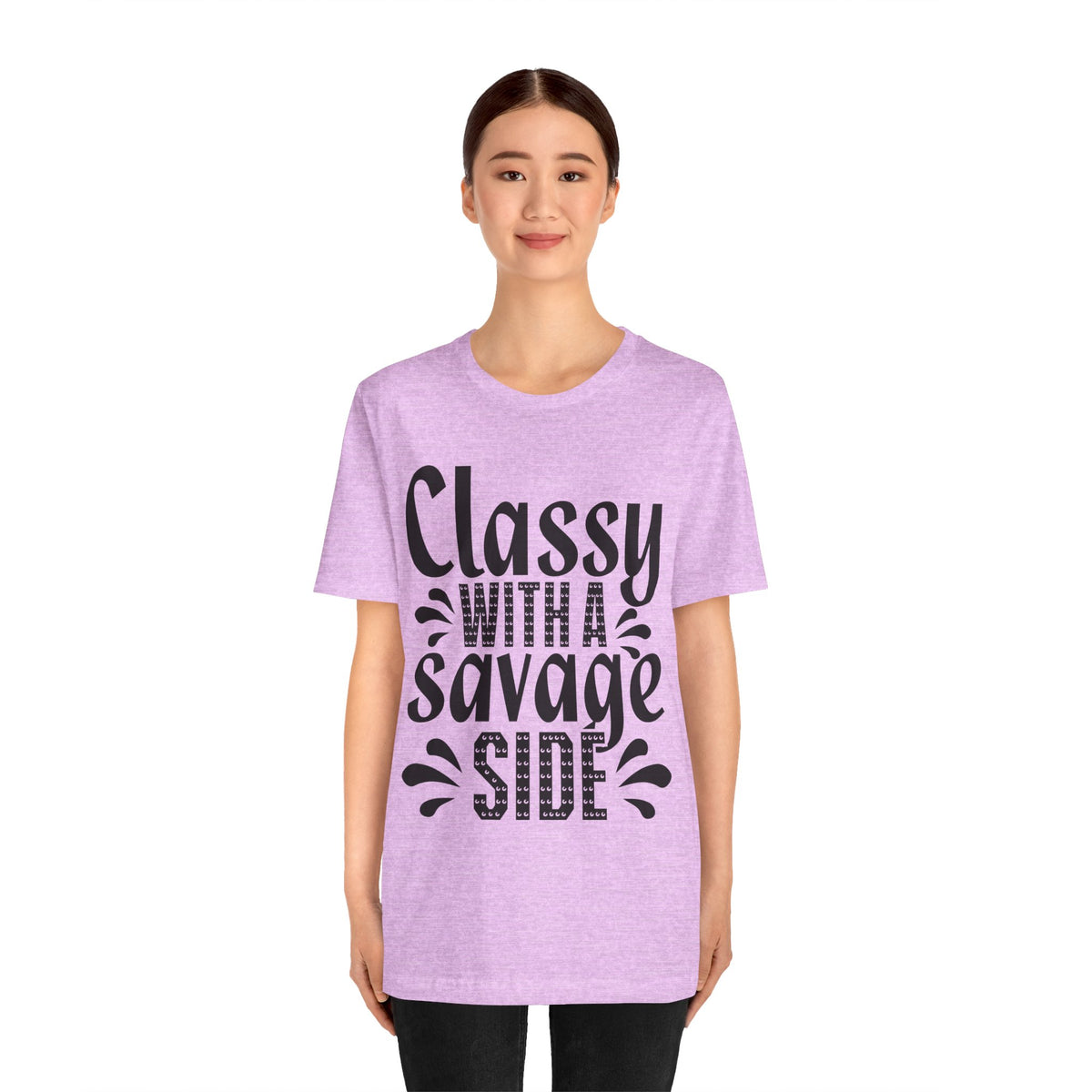 Classy With A Savage Side T-Shirt — Funny Sassy Graphic Tee for Women