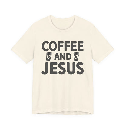 Coffee and Jesus T-Shirt — Christian Faith Graphic Tee