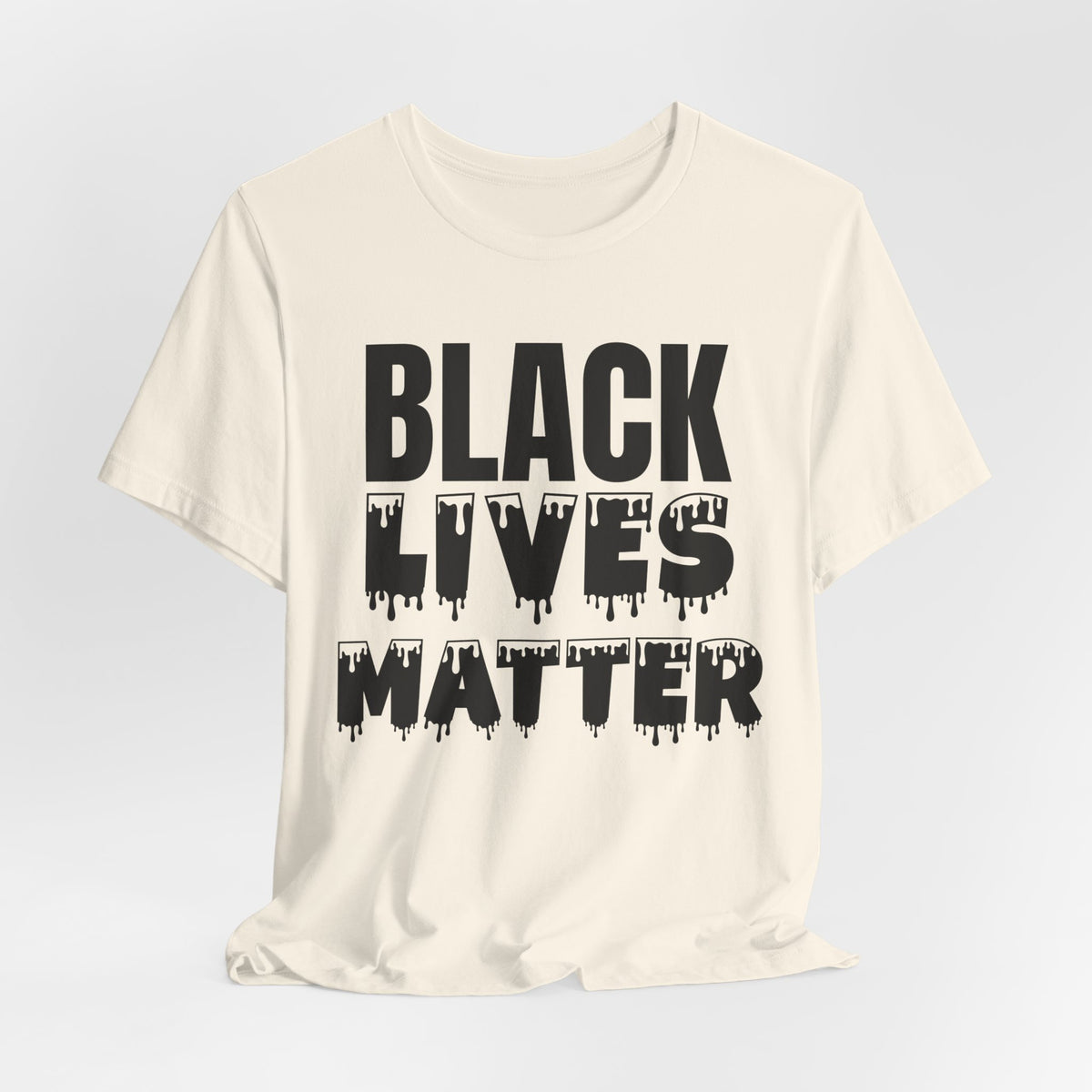 Black Lives Matter Tee — Bold Drip Protest T-Shirt
