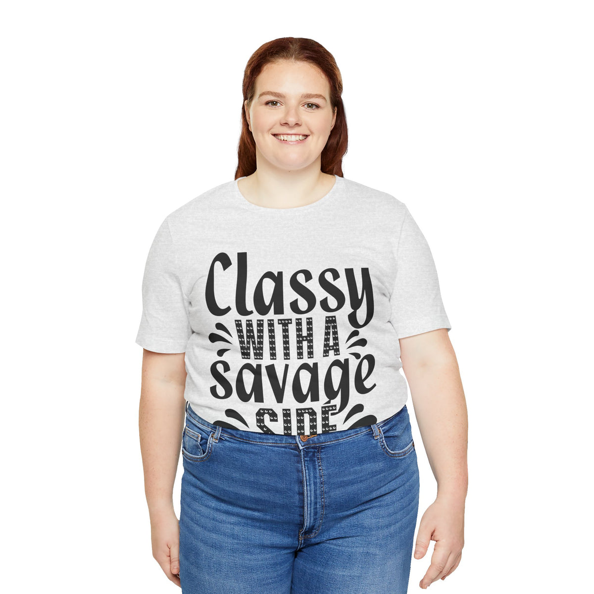 Classy With A Savage Side T-Shirt — Funny Sassy Graphic Tee for Women