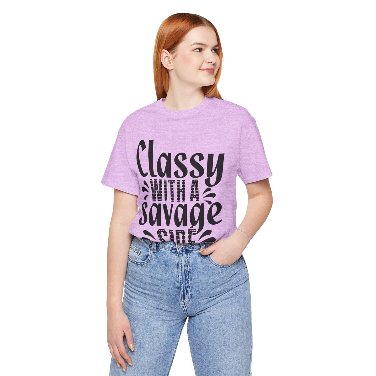 Classy With A Savage Side T-Shirt — Funny Sassy Graphic Tee for Women