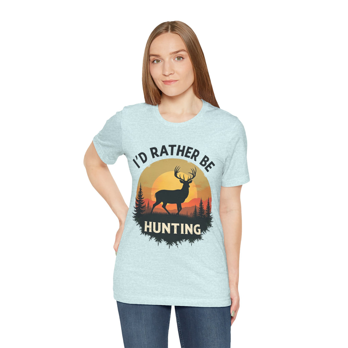 I'd Rather Be Hunting T‑Shirt — Deer Sunset Outdoor Hunting Tee