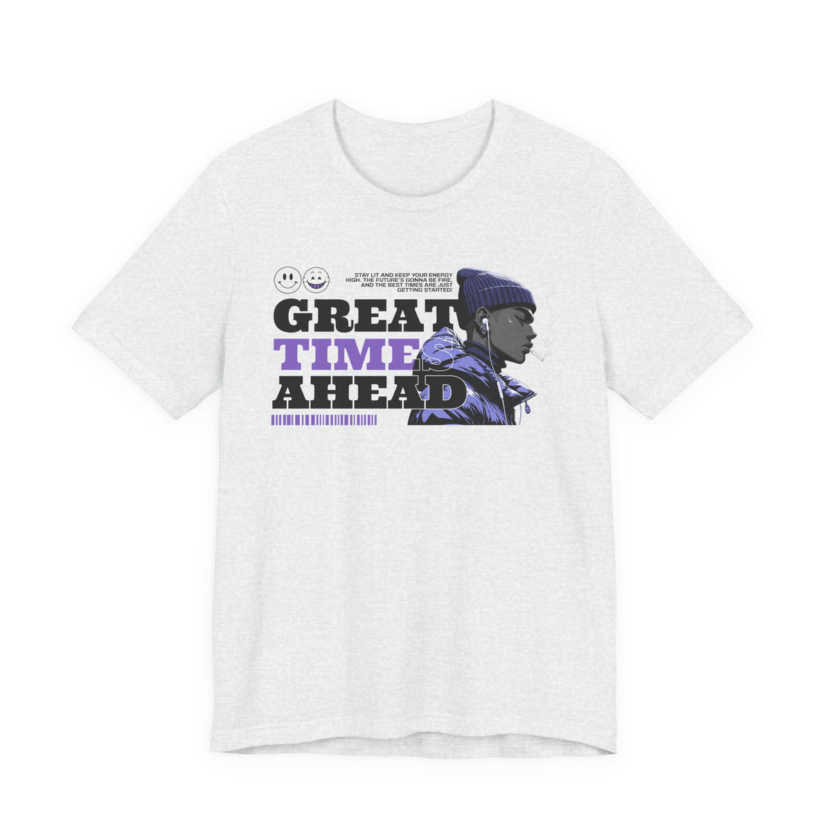 Great Times Ahead Graphic Tee — Motivational Streetwear T‑Shirt