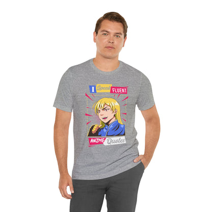 Anime Quotes T-Shirt — "I Speak Fluent Anime Quotes" Retro Manga Style Tee