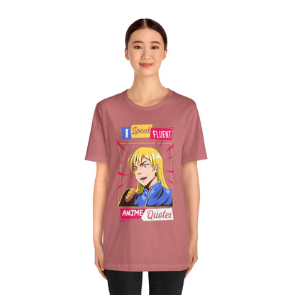 Anime Quotes T-Shirt — "I Speak Fluent Anime Quotes" Retro Manga Style Tee