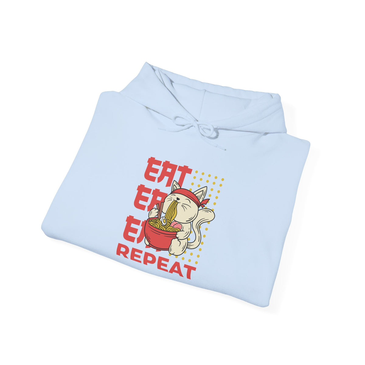 Eat Eat Eat Repeat Hoodie — Cute Cat Eating Ramen Graphic Sweatshirt