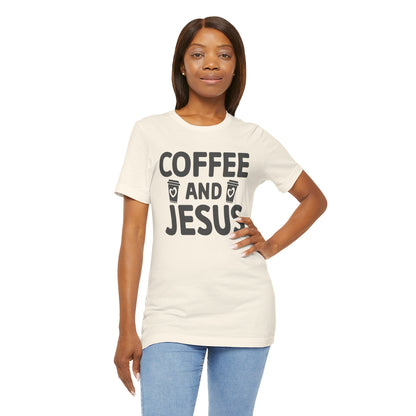 Coffee and Jesus T-Shirt — Christian Faith Graphic Tee