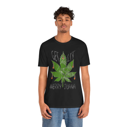 Merry Tijuana Cannabis Leaf Tee — 'Get Lit' Holiday Marijuana T-Shirt