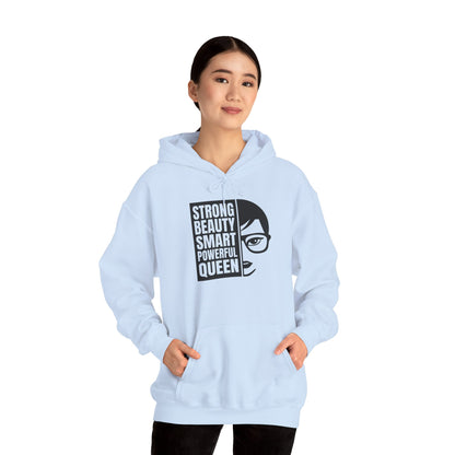 Queen Portrait Hoodie — "Strong Beauty Smart Powerful Queen" Empowerment Sweatshirt