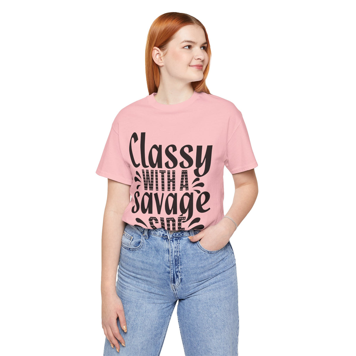 Classy With A Savage Side T-Shirt — Funny Sassy Graphic Tee for Women