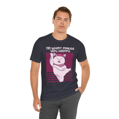Do What Makes You Happy Cat Tee
