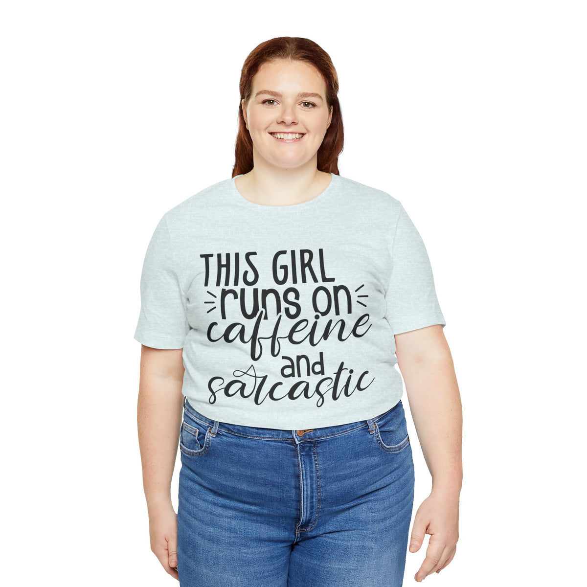 Funny Women’s Tee — "This Girl Runs on Caffeine and Sarcastic"