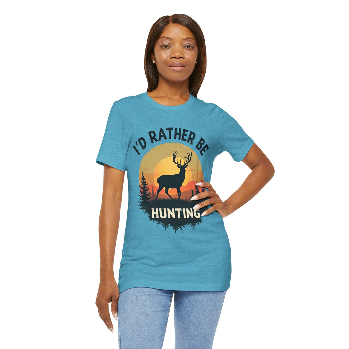 I'd Rather Be Hunting T‑Shirt — Deer Sunset Outdoor Hunting Tee