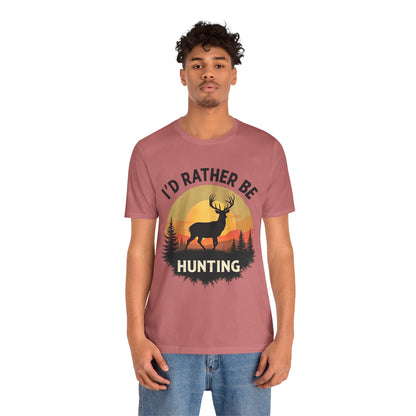 I'd Rather Be Hunting T‑Shirt — Deer Sunset Outdoor Hunting Tee