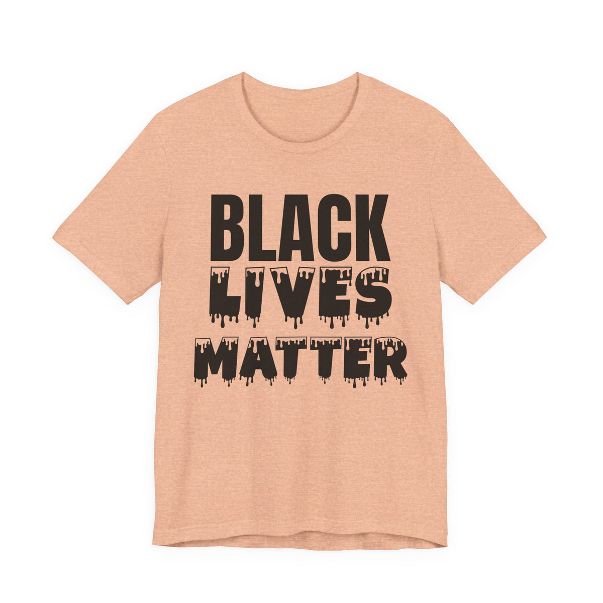 Black Lives Matter Tee — Bold Drip Protest T-Shirt