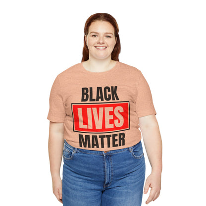 Black Lives Matter T-Shirt — Bold Social Justice Tee