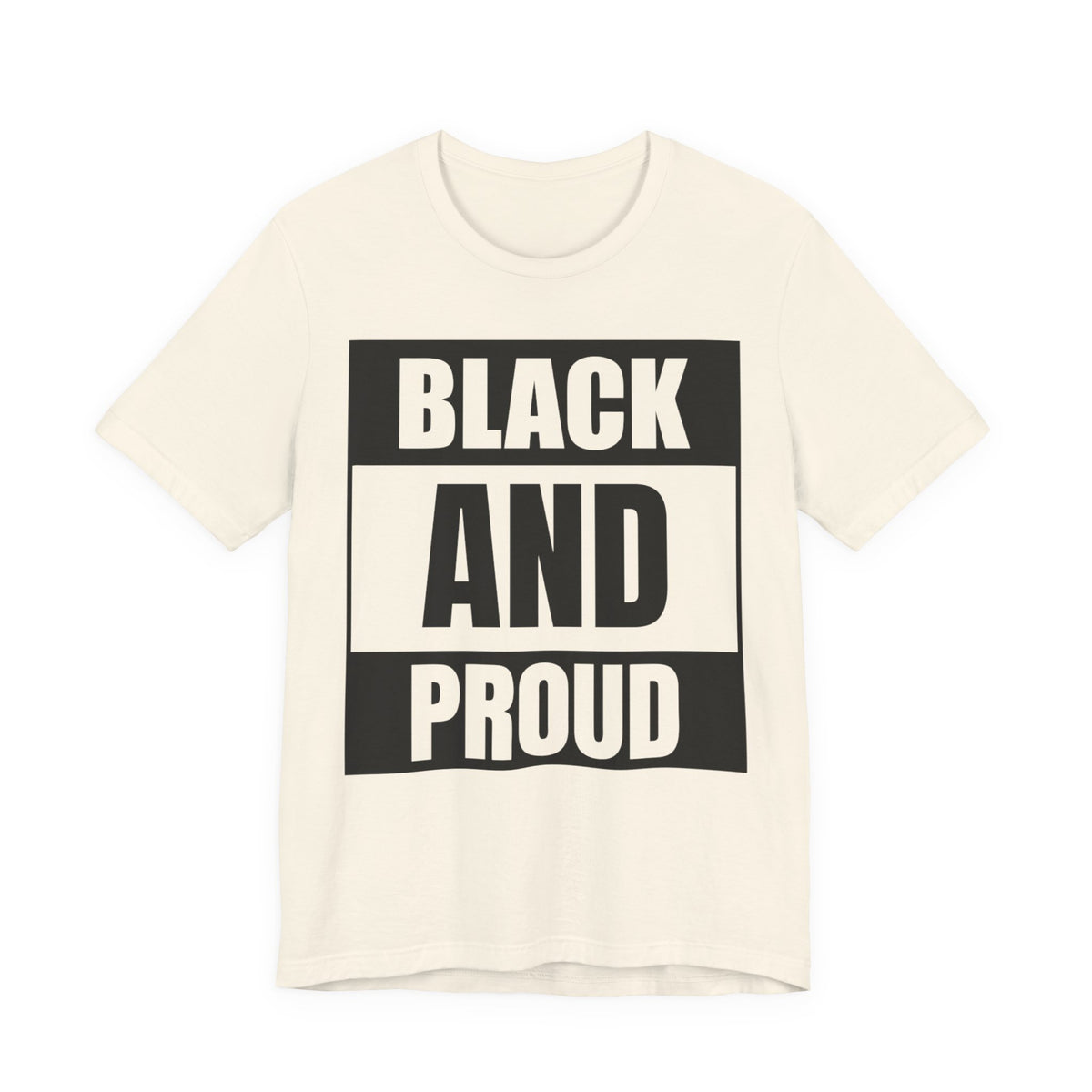 Black and Proud T-Shirt — Bold Black Empowerment Tee