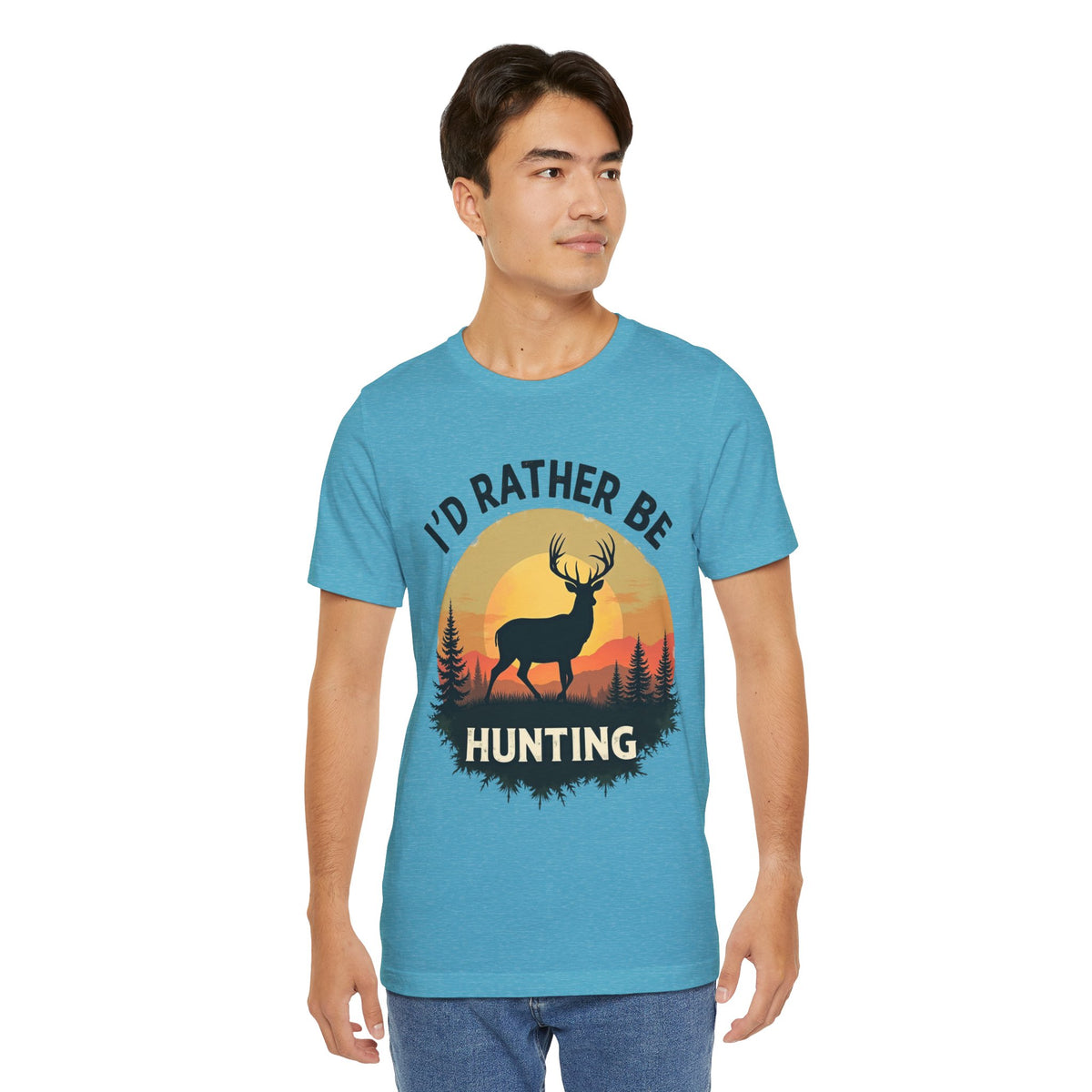I'd Rather Be Hunting T‑Shirt — Deer Sunset Outdoor Hunting Tee
