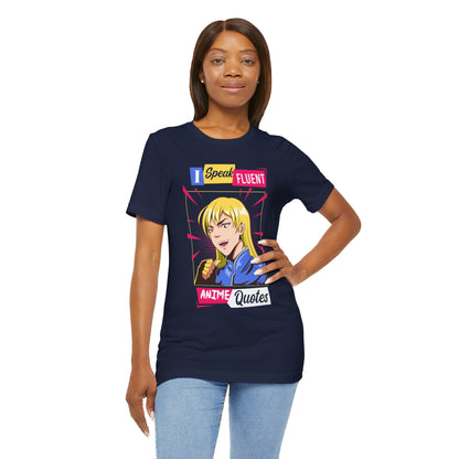 Anime Quotes T-Shirt — "I Speak Fluent Anime Quotes" Retro Manga Style Tee
