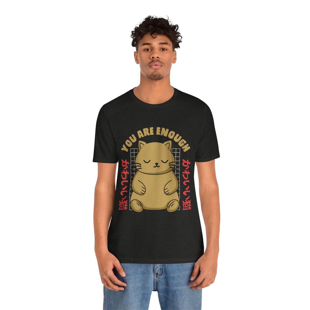 You Are Enough Cat T-Shirt — Kawaii Japanese Cute Cat Tee