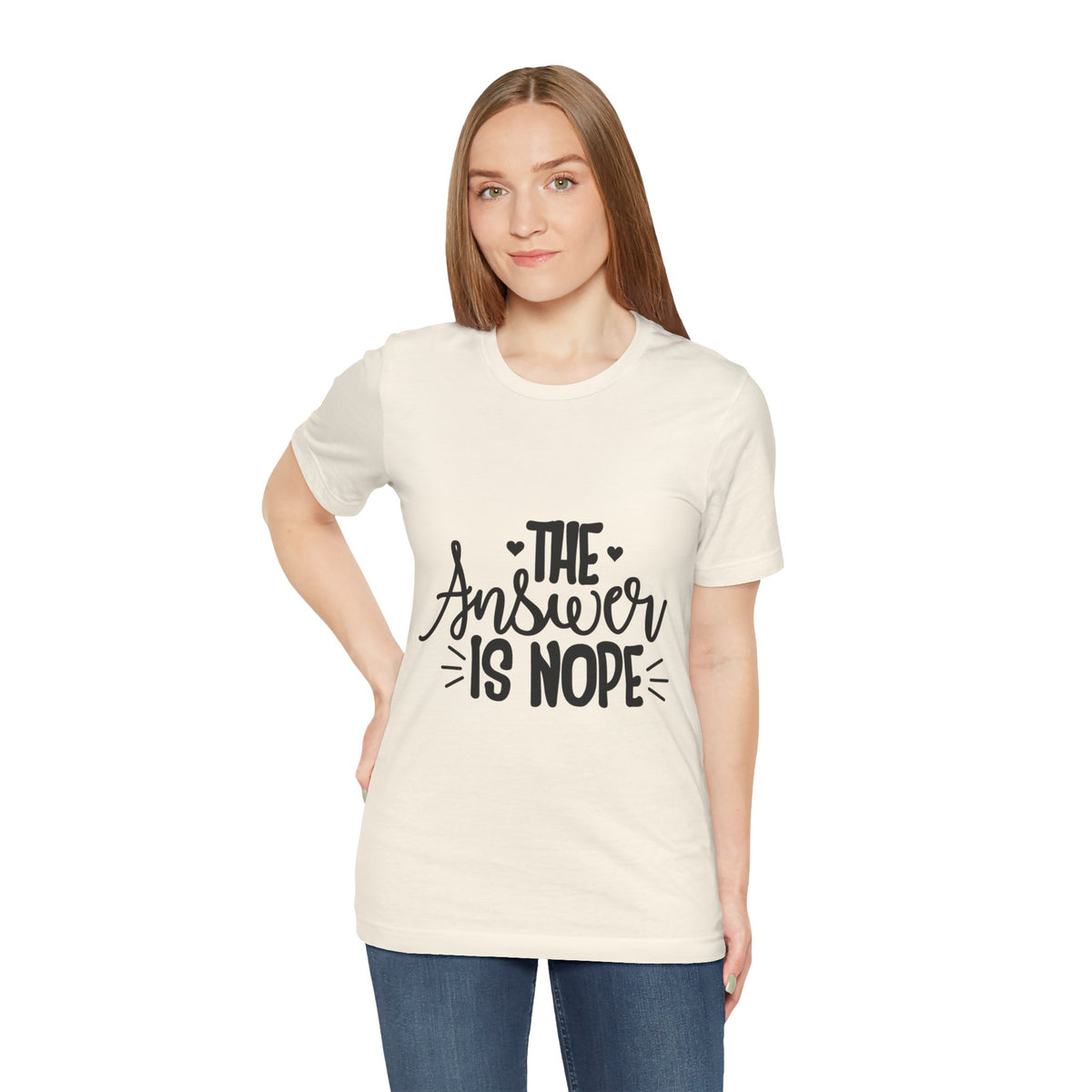 The Answer Is Nope Tee — Funny Graphic Short Sleeve Shirt