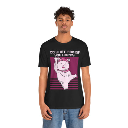 Do What Makes You Happy Cat Tee