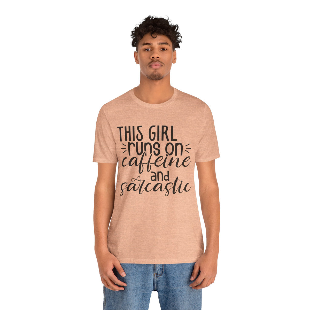 Funny Women’s Tee — "This Girl Runs on Caffeine and Sarcastic"