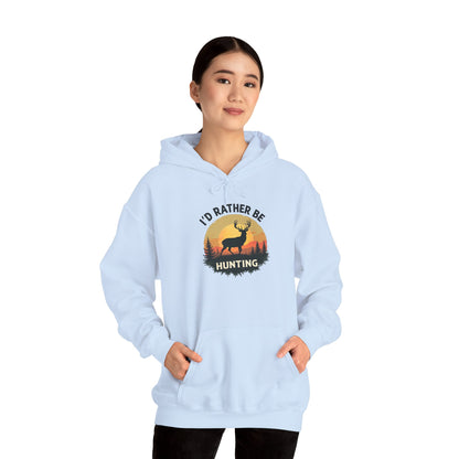I’d Rather Be Hunting Hoodie