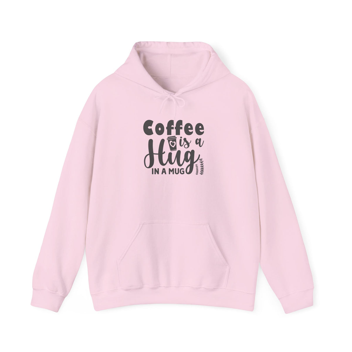 Coffee Is a Hug Hoodie – Cozy Coffee Lover Pullover