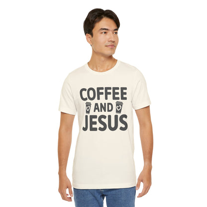 Coffee and Jesus T-Shirt — Christian Faith Graphic Tee