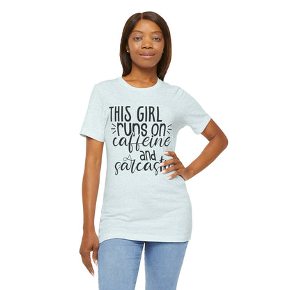 Funny Women’s Tee — "This Girl Runs on Caffeine and Sarcastic"