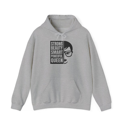 Queen Portrait Hoodie — "Strong Beauty Smart Powerful Queen" Empowerment Sweatshirt