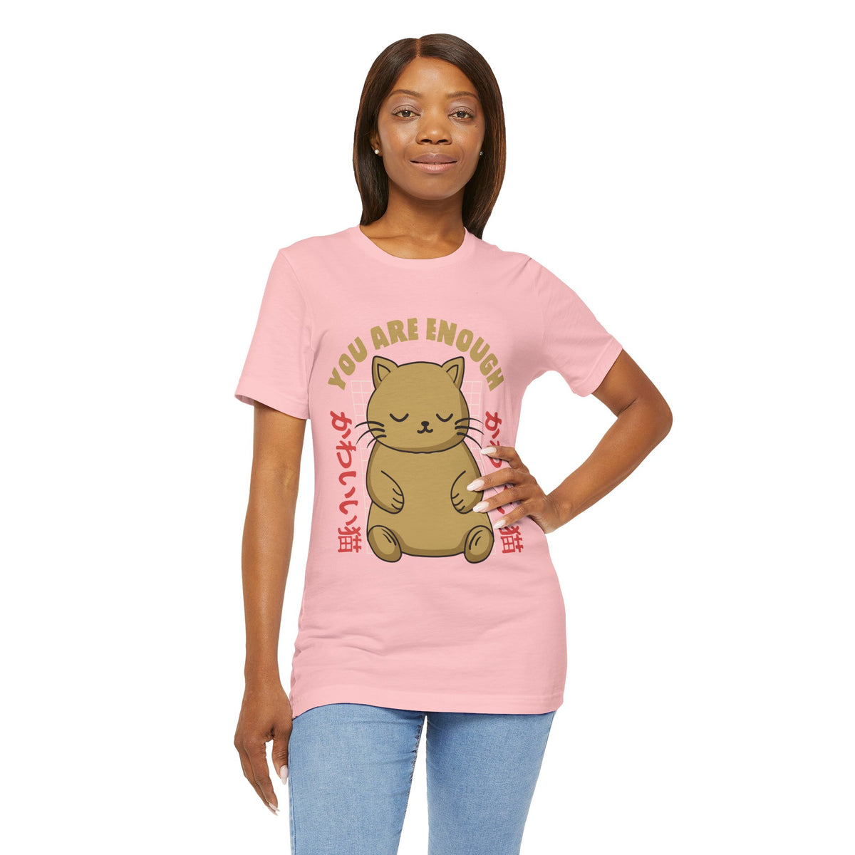 You Are Enough Cat T-Shirt — Kawaii Japanese Cute Cat Tee
