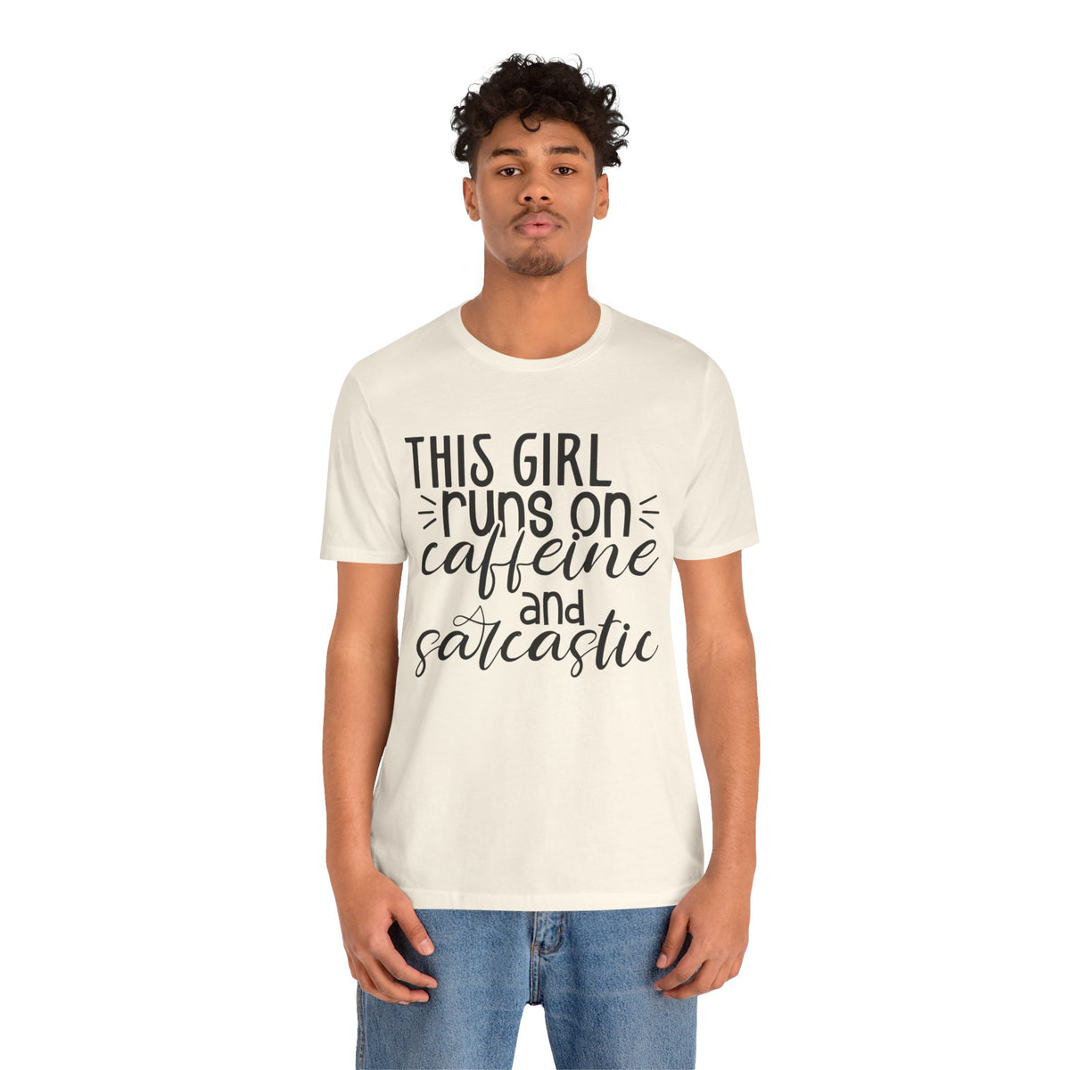Funny Women’s Tee — "This Girl Runs on Caffeine and Sarcastic"